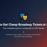 How to Get Cheap Broadway Tickets in 2026 guide for Times Square New York visitors